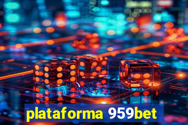 plataforma 959bet